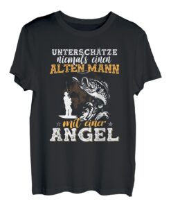 Herren Unterschätze Niemals Einen Alten Mann Mit Einer Angeln Fisch T-Shirt