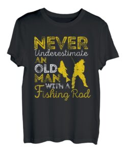 Herren Unterschätze niemals einen alten Mann mit einer Angelrute Dad Angler T-Shirt