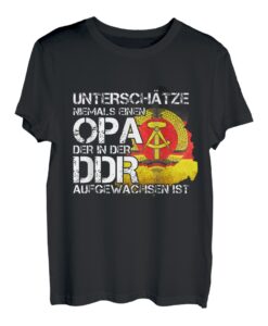Herren Unterschätze Niemals Einen Opa Aus Der DDR Ossi Alter Mann T-Shirt