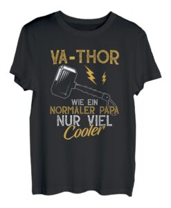 Herren VA Thor Wie Ein Normaler Papa Nur Viel Cooler Vatertag Vater T-Shirt
