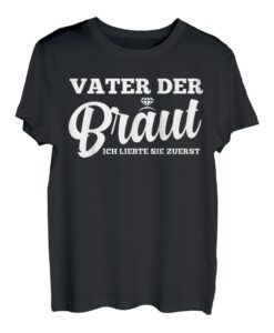 Herren Vater Der Braut Heirat Hochzeit Junggesellinnenabschied T-Shirt