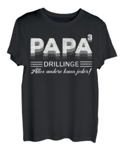 Herren Vater Papa Drillinge Drillingsvater Dad hoch 3 Kinder Lustig T-Shirt