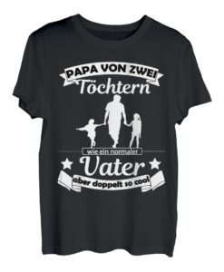Herren Vater von 2 Töchtern Spruch Papa von zwei Mädchen T-Shirt