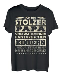 Herren Vatertag - STOLZER PAPA FANTASTISCHE KINDER Spruch Geschenk T-Shirt