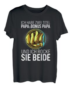Herren Vatertag T-Shirt Dad Ich habe zwei Titel Papa und Bonus Papa T-Shirt