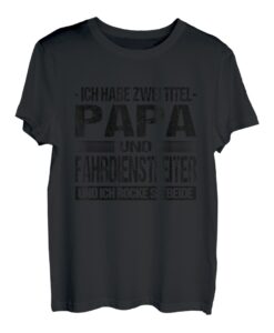 Herren Zwei Titel Papa Und Fahrdienstleiter Lokführer Zug Zugführer T-Shirt