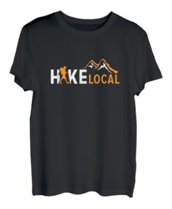 Hike Local Tees: Entdecke die Natur T-Shirt T-Shirt