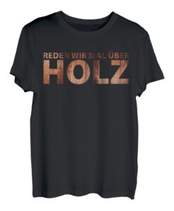 Holz Schreiner Tischler Zimmerer Zimmermann T-Shirt