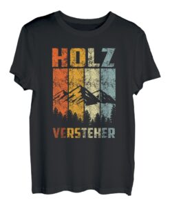 Holz Versteher Vintage Holzfäller Holz Baum Waldarbeiter T-Shirt
