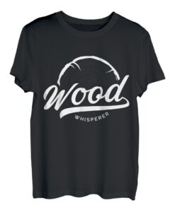 Holzflüsterer Holzarbeiter T-Shirt
