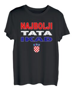 Hrvatska Väter Kroatien Flagge Best Dad Ever Najbolji Tata Ikad T-Shirt