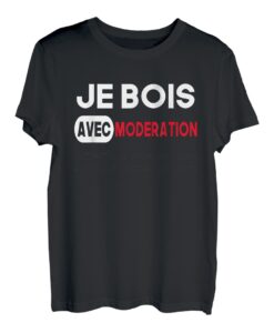 Humoristique Je Bois mit Moderation T-Shirt
