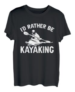 I'd Rather Be Kajak, Kajak, Kajak, Kajak, Kajak T-Shirt