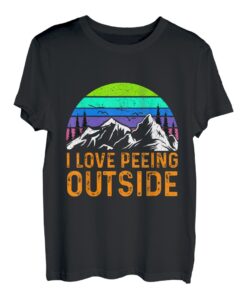 I love peeing outside Wanderer lustig Berge Bergliebe T-Shirt