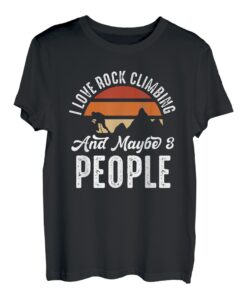 I love rock climbing - Bouldern Boulderer Kletterer T-Shirt