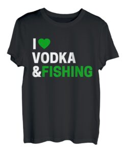 I Love Vodka & Fishing T-Shirt für Angelbegeisterte T-Shirt