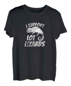 I Support Lot Lizards T-Shirt für Trucker T-Shirt
