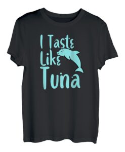 I Taste Like Tuna Lustiges Delphin T-Shirt T-Shirt