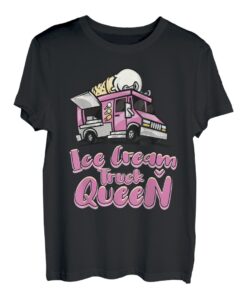 Ice Cream Truck Queen Frozen Dessert Eiscreme LKW Fahrer T-Shirt