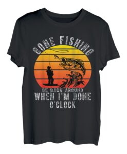 ICH BIN ANGELN GEGANGEN, BIN WIEDER DA, WENN ICH FERTIG BIN. T-Shirt