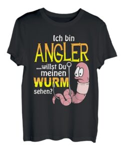 Ich bin Angler willst du meinen Wurm sehen Fischen Fischer T-Shirt