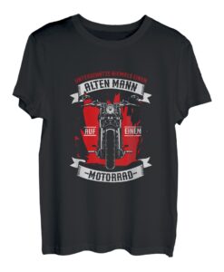 Ich bin ein alter Mann auf einem Motorrad Familienvater T-Shirt