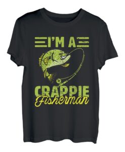Ich bin ein Crappie-Fischer Fischfang Linie Hooker Angeln T-Shirt