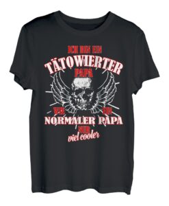Ich bin ein tätowierter Papa und viel cooler als andere....