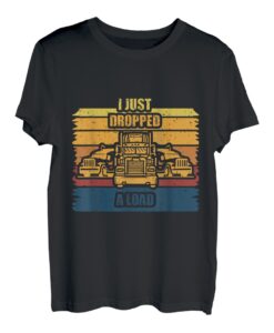 Ich habe gerade einen Retro-Loadtrip-Lkw-Fahrer fallen lassen T-Shirt