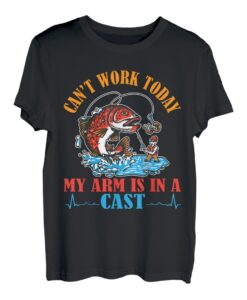 Ich kann heute nicht arbeiten, mein Arm ist in einem Guss Angelliebhaber Fischer T-Shirt