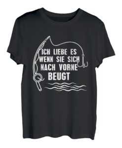 Ich liebe es wenn sie sich nach vorne beugt angler T-Shirt