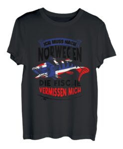 Ich Muss Nach Norwegen Die Fische Vermissen Mich Fischen T-Shirt