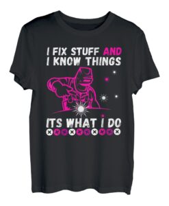 Ich repariere Sachen und ich weiß Dinge, das ist was ich mache, Craft Pink Wear T-Shirt