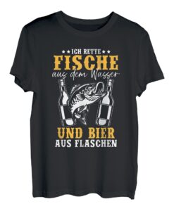 Ich Rette Fische Aus Dem Wassern Und Bier Aus Flaschen Angel T-Shirt