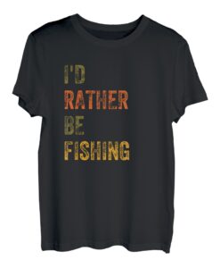 Ich würde lieber angeln T-Shirt
