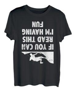 If You Can Read This I'm Having Fun Climbing Bouldern T-Shirt