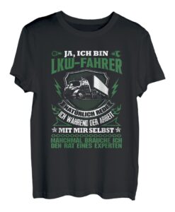 ja, ich bin lkw-fahrer natürlich rede ich während der arbeit T-Shirt