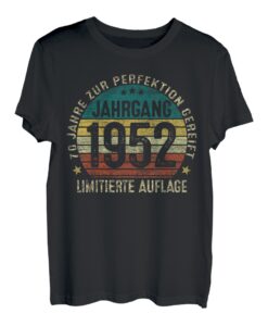 Jahrgang 1952 70 Jahre Geschenk 70. Geburtstag Mann Frau T-Shirt