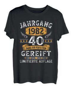 Jahrgang 1982 40 Jahre Geschenk 40. Geburtstag Mann Frau T-Shirt