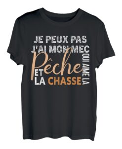 Je Peux Pas J'ai Mon Mec Humor Paar Liebe Frau Geschenk T-Shirt