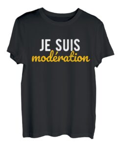 Je suis Moderation Je Bois Immer Mit Moderation Humor T-Shirt