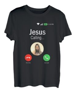 Jesus Is Calling I Jessus Ruft An Shirt & Geschenk