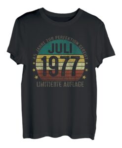Juli 1977 Lustige Geschenke Zum 45 Geburtstag Mann Frau T-Shirt