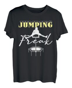 Jumping Freak | Trampolin Sport | Jumping Fitness T-Shirt