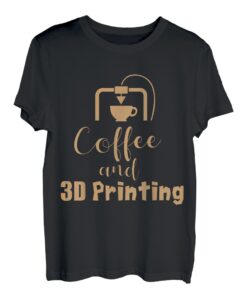 Kaffee- und 3D-Drucker, lustiger 3D-Drucker, 3D-Druck T-Shirt