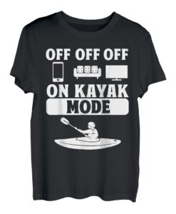 Kajak-Modus am Kajak-Kajak-Modus T-Shirt