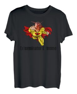 Kakerlake Superheld EXTERMINATOR EXTREME T-Shirt