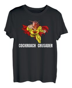 Kakerlaken-Superhelden-Kakerlaken-Crusder T-Shirt
