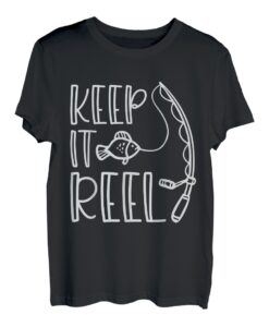 Keep It Reel - lustiges Angeln T-Shirt