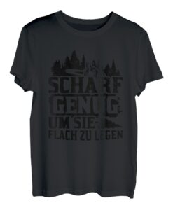 Kettensäge Scharf genug um sie flach zu Legen - Holz T-Shirt